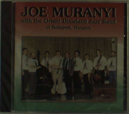 Cover for Joe Muranyi · Performing On The Orient Dixieland Jazz Band (CD) (2014)