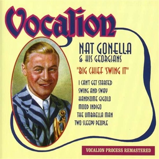 Cover for Nat Gonella · Big Chief Swing It (CD) (2013)