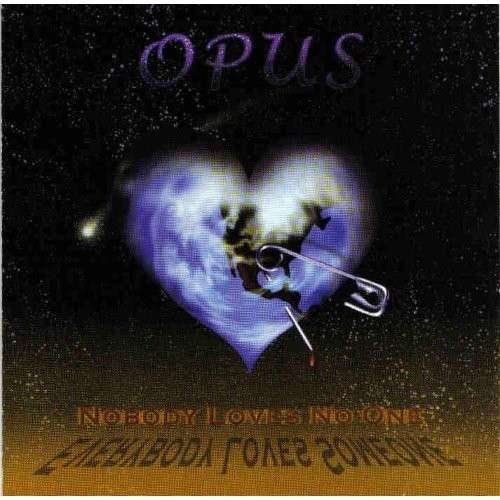 Nobody Loves No One - Opus - Music -  - 0765481797626 - January 2, 2001
