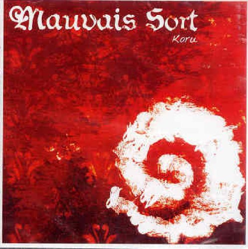 Cover for Mauvais Sort · Koru (CD) (2007)