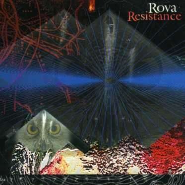 Resistance - Rova - Musik - VICTO - 0777405008626 - 11. März 2003