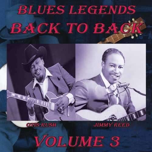 Rush, Otis / Jimmy Reed · Blues Legends Back To Back (CD) (2016)