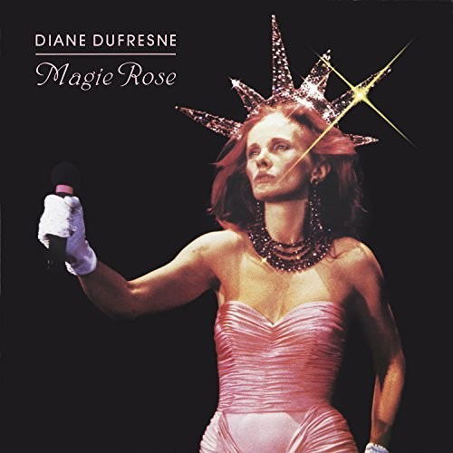 Cover for Diane Dufresne · Magie Rose (CD) [Remastered edition] (2017)