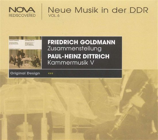 Goldmann / Dittrich / Wolffram · New Music in the D.d.r. 6 (CD) [Digipak] (2006)