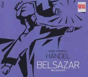 Cover for Handel / Schreier / Vogt / Christian / Munch · Belsazar (Complete) (CD) (2009)