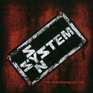 Mourning Ritual - System Syn - Musik - MVD - 0782388046626 - 21. März 2013
