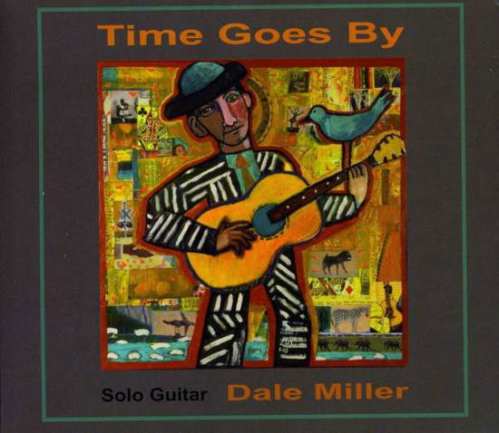 Cover for Dale Miller · Time Goes by (CD) (2008)