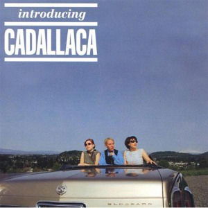 Cover for Cadallaca · Introducing Cadallaca (CD) (2019)