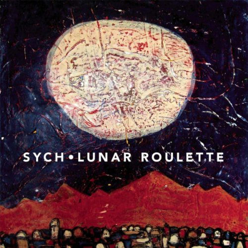 Lunar Roulette - Sych - Música - STRANGE ATTRACT - 0789856306626 - 10 de marzo de 2011