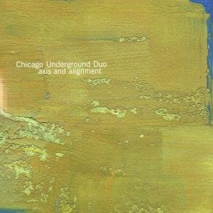 Axis And Alignment - Chicago Underground Duo - Musik - THRILL JOCKEY - 0790377010626 - 14 mars 2002