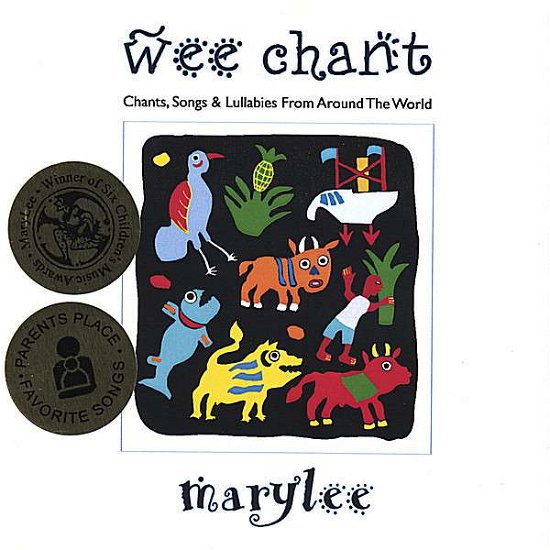 Cover for Marylee · Wee Chant (CD) (2007)