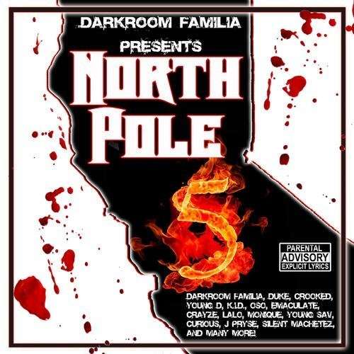 North Pole 5 - Darkroom Familia - Musik - Darkroom Studios - 0793347908626 - 16. april 2013