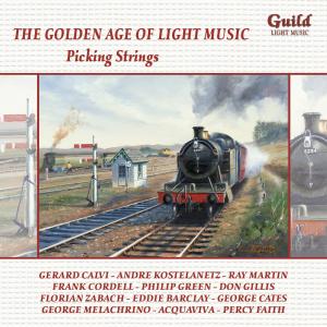 Golden Age Of Light Music:Picking Strings - V/A - Musiikki - GUILD - 0795754515626 - keskiviikko 1. huhtikuuta 2009