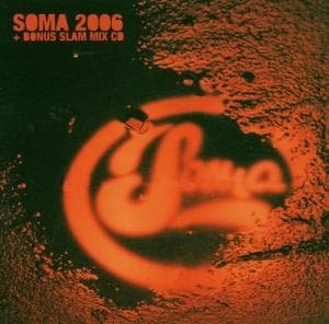 Soma Compilation 2006 (CD) (2009)