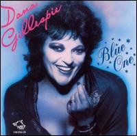 Cover for Dana Gillespie · Blue One (CD) (2021)