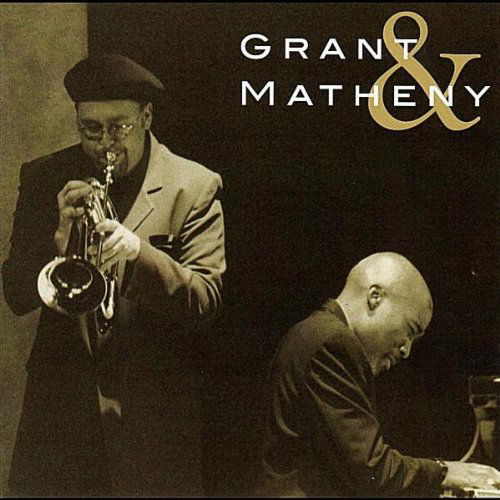 Cover for Dmitri Matheny · Grant &amp; Matheny (CD) (2010)