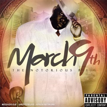 March 9th - The Notorious B.i.g. - Music - RAP/HIP HOP - 0802061593626 - August 15, 2018