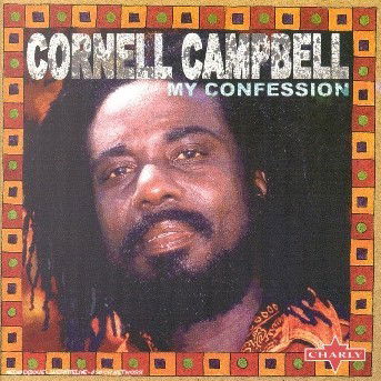 My Confession - Cornell Campbell - Music - CHARLY - 0803415108626 - February 1, 2019