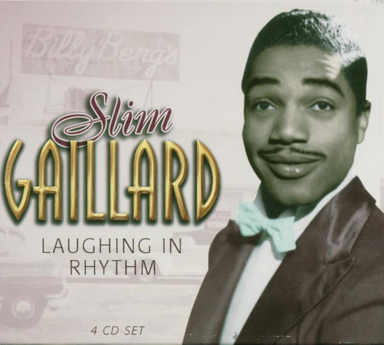 Laughing In Rhythm - Slim Gaillard - Música - PROPER BOX - 0805520020626 - 14 de julho de 2003