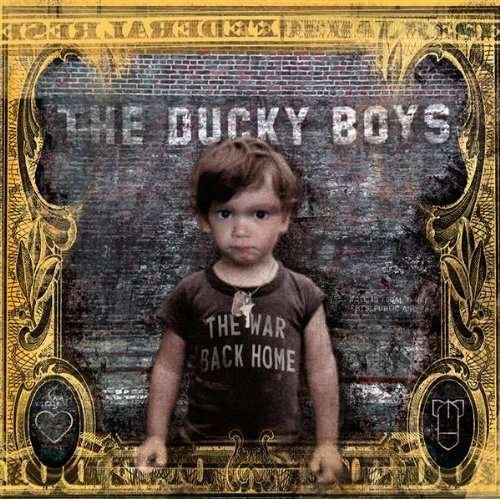 Cover for Ducky Boys · War Back Home (CD) (2006)