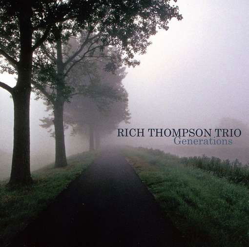 Cover for Rich -Trio- Thompson · Generations (CD) (2012)