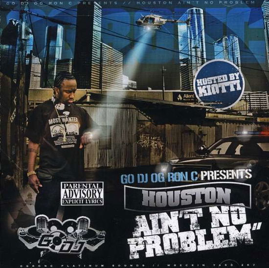 Cover for Og Ron C · Houston Ain't A Problem (CD) (2008)