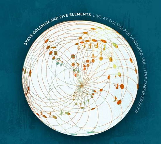 Cover for Coleman, Steve &amp; Five Elements · Live At The Village Vanguard Vol.1 Embedded Sets (CD) [Digipak] (2018)