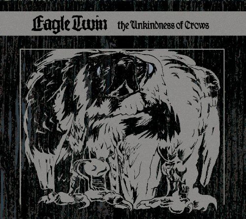 The Unkindness Of Crows - Eagle Twin - Música - SOUTHERN LORD - 0808720010626 - 16 de julho de 2009