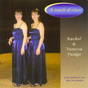 Cover for Grieg / Milhaud / Gershwin / Fuidge · Touch of Class (CD) (2010)