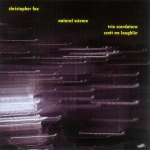 Cover for Fox / Trio Scordatura · Natural Science (CD) (2012)