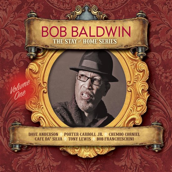 Cover for Bob Baldwin · The Stay at Home Series Vol. 1 (CD) (2024)