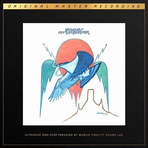 Eagles · On The Border (LP) [Mobile Fidelity UltraDisc One Step edition] (2022)