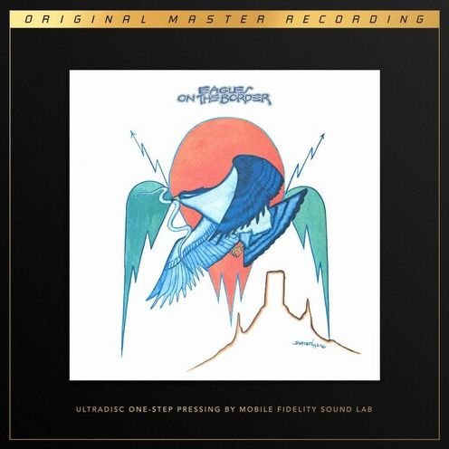 On The Border - Eagles - Music - MOBILE FIDELITY SOUND LAB - 0821797202626 - January 14, 2022