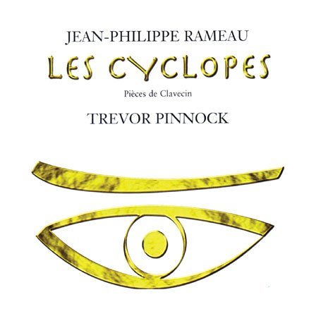 Cover for J.P. Rameau · Les Cyclopes (CD) (2005)