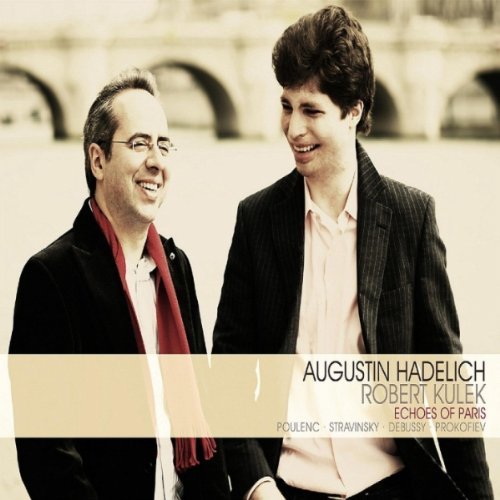 Cover for Augustin Hadelich / Robert Kulek · Echoes Of Paris (CD) (2011)