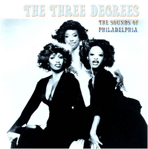 Cover for Three Degrees · The Sounds Of Philadelphia (CD) (2011)