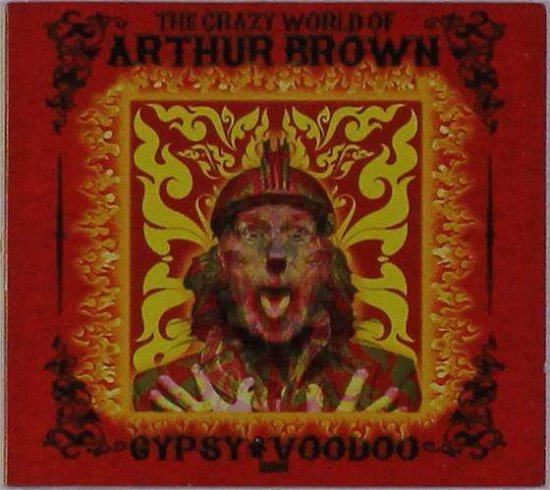 Cover for Crazy World of Arthur Brown · Gypsy Voodoo (CD) (2019)