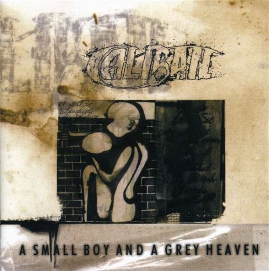Cover for Caliban · A Small Boy and Grey Heaven (CD) (1999)