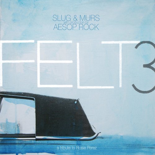Cover for Felt 3 · A Tribute To Rosie Perz (CD) [Digipak] (2009)