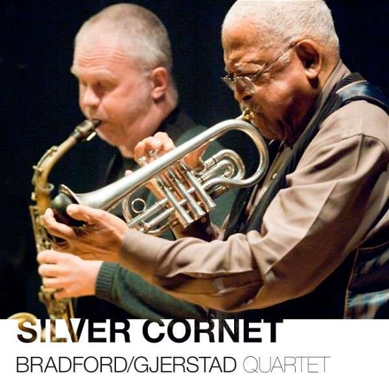 Cover for Bobby Bradford · Silver Cornet (CD) (2014)