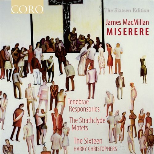 Cover for J. Macmillan · Miserere / Tenebrae (CD) (2011)