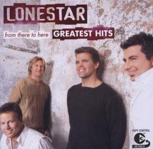 Cover for Lonestar · From There To Here - Greatest Hits (CD) (2003)