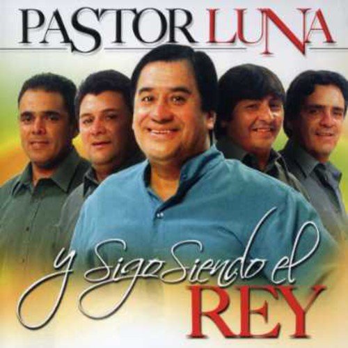 Cover for Pastor Luna · Y Sigo Siendo El Rey (CD) (2003)