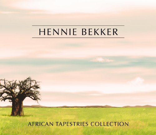 Cover for Hennie Bekker · African Tapestries Collection (CD) (2015)