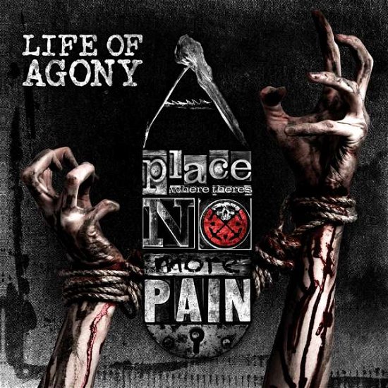 A Place Where There's No More Pain - Life of Agony - Muziek - METAL - 0840588108626 - 28 april 2017