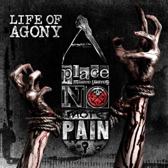 A Place Where There's No More Pain - Life of Agony - Musique - METAL - 0840588108626 - 28 avril 2017