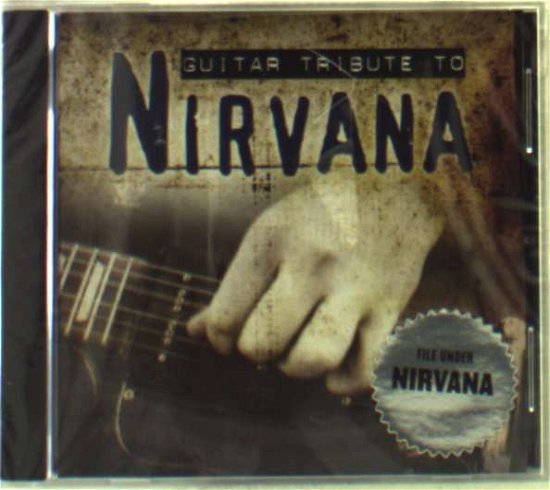 Cover for Nirvana · Guitar Tribute to (CD) [Tribute edition] (1990)