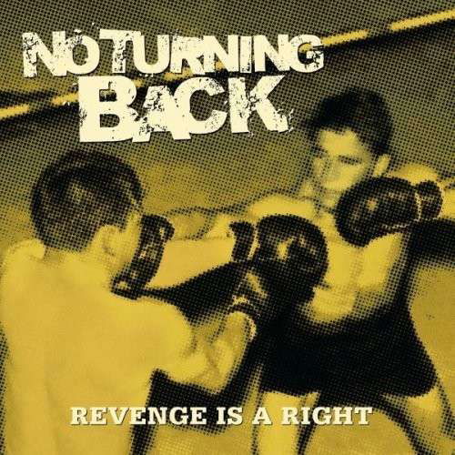 Revenge is a Right - No Turning Back - Music - REFLEXE - 0880270111626 - June 22, 2007