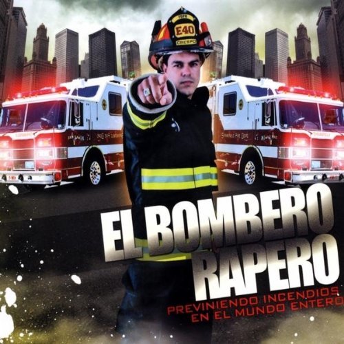 Cover for El Bombero Rapero · Bombero Rapero Previniedo Incendios en El Mundo en (CD) (2011)