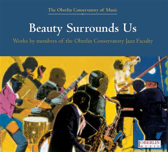 Cover for Bartz,gary / Eubanks,robin / Davis,kenny · Beauty Surrounds Us (CD) (2016)